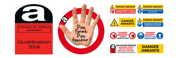 Signalétique Danger Amiante et qualification SS4